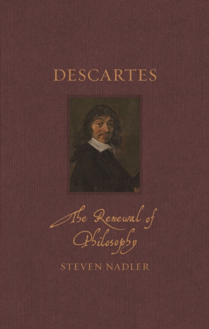 Descartes : The Renewal of Philosophy, Hardback Book