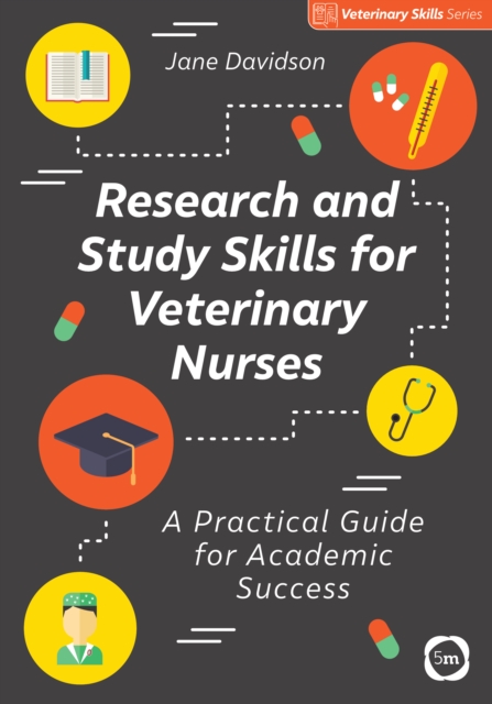 Research and Study Skills for Veterinary Nurses, Paperback / softback Book