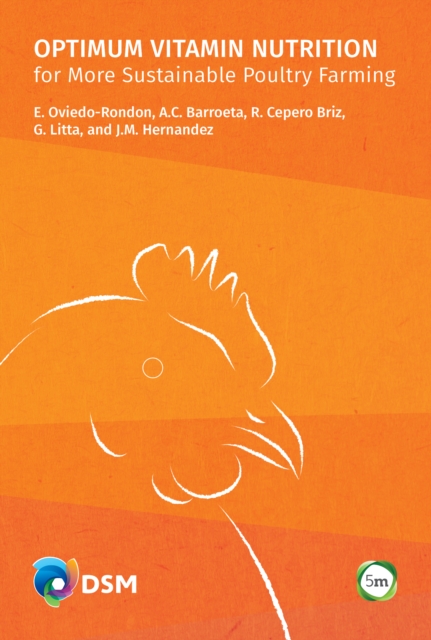 Optimum Vitamin Nutrition for More Sustainable Poultry Farming, Hardback Book