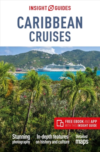 Insight Guides Caribbean Cruises (Travel Guide with Free eBook), Paperback / softback Book