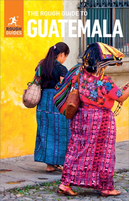 The Rough Guide to Guatemala (Travel Guide eBook), EPUB eBook