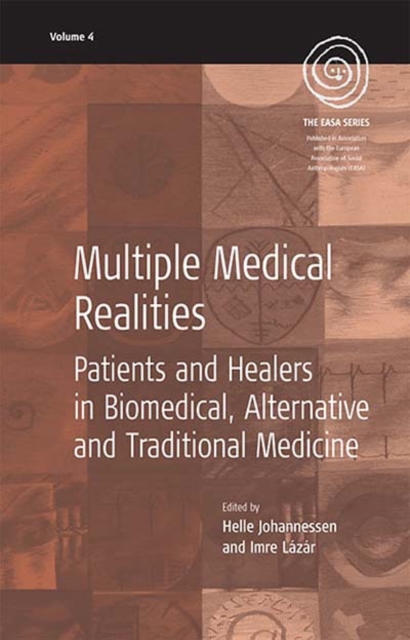 Multiple Medical Realities : Patients and Healers in Biomedical, Alternative and Traditional Medicine, PDF eBook
