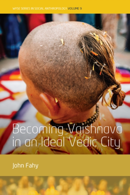 Becoming Vaishnava in an Ideal Vedic City, EPUB eBook
