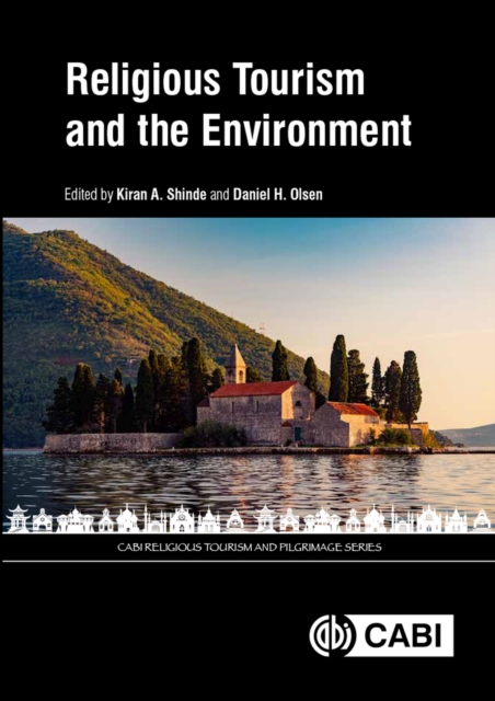 Religious Tourism and the Environment, Hardback Book
