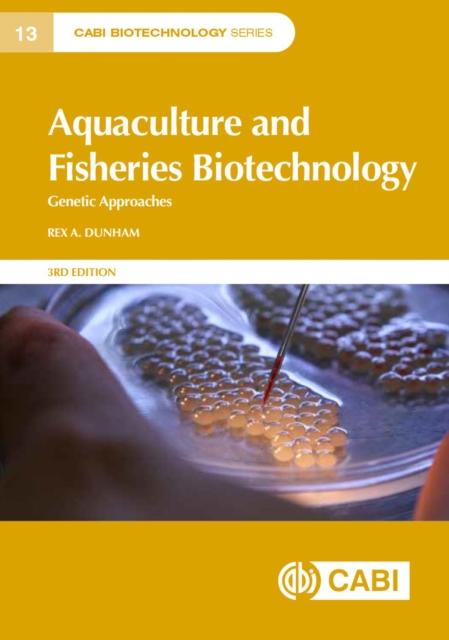 Aquaculture and Fisheries Biotechnology : Genetic Approaches, Hardback Book