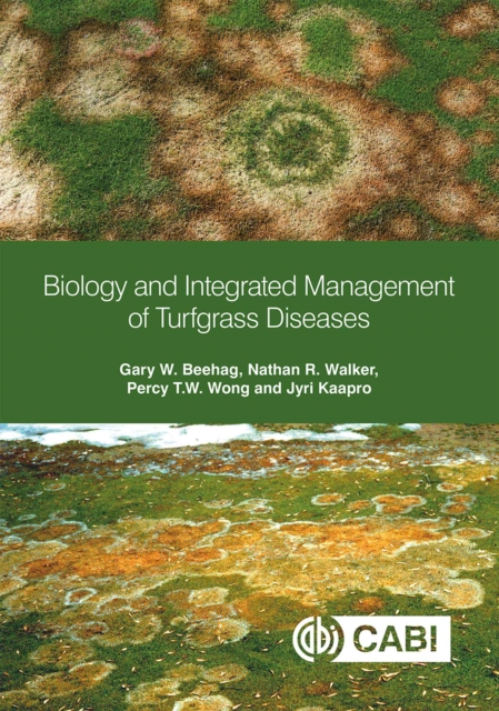 Biology and Integrated Management of Turfgrass Diseases, Hardback Book