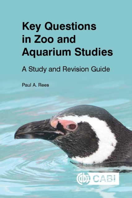 Key Questions in Zoo and Aquarium Studies : A Study and Revision Guide, Paperback / softback Book