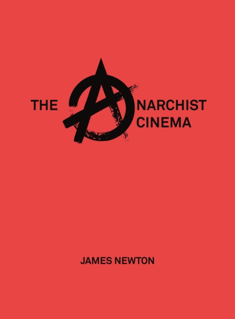 The Anarchist Cinema, PDF eBook