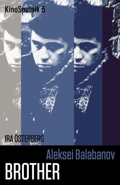 Aleksei Balabanov: 'Brother', PDF eBook
