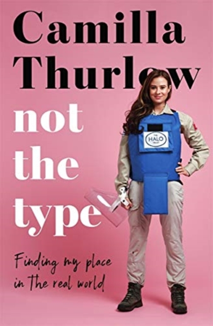 Not the Type : Finding your place in the real world, Hardback Book