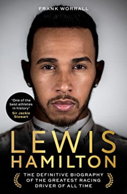 Lewis Hamilton : The Biography, Hardback Book
