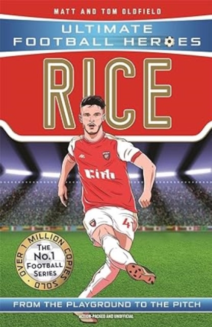 Rice (Ultimate Football Heroes - The No.1 football series) : Collect Them All!, Paperback / softback Book