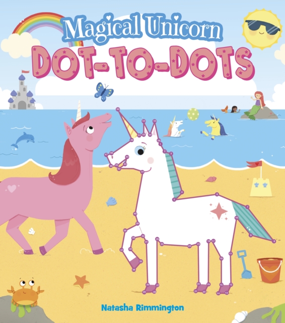 Magical Unicorn Dot-To-Dots, Paperback / softback Book