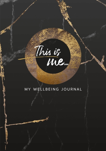 This Is Me: My Wellbeing Journal, Notebook / blank book Book