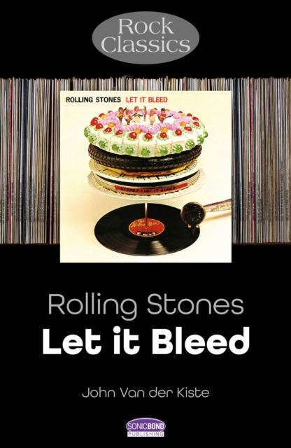 Rolling Stones: Let It Bleed : Rock Classics, Paperback / softback Book