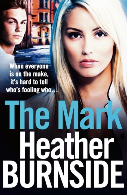 The Mark : An absolutely addictive and unputdownable gangland crime novel, EPUB eBook
