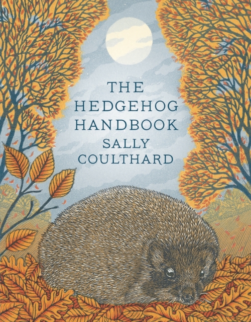 The Hedgehog Handbook, Paperback / softback Book