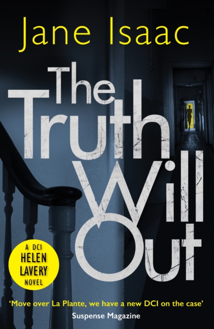 The Truth Will Out : she witnessed her best friend's murder over video call, now the killer is coming for her, Paperback / softback Book