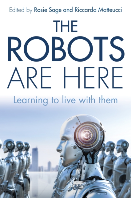 The Robots are Here, Paperback / softback Book