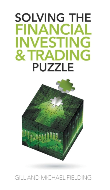 Solving the Financial Investing & Trading Puzzle, Hardback Book