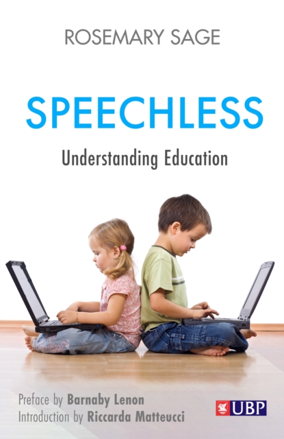 Speechless : Understanding Education, EPUB eBook