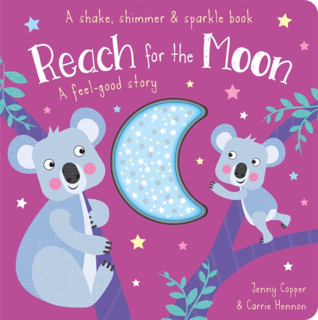 Reach for the Moon, Board book Book