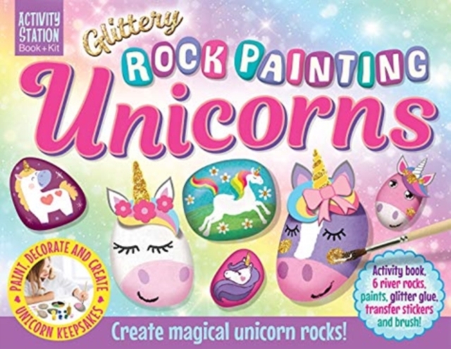Glittery Rock Painting Unicorns, Boxed pack Book