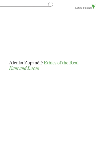 Ethics of the Real : Kant and Lacan, EPUB eBook