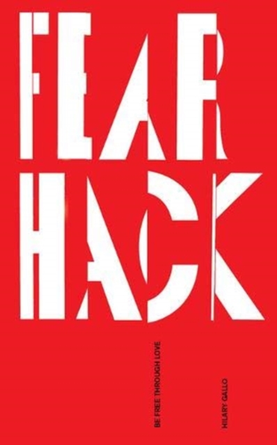 Fear Hack, Paperback / softback Book
