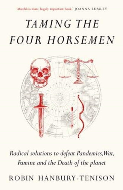 Taming the Four Horsemen, Paperback / softback Book