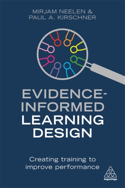 Evidence-Informed Learning Design : Creating Training to Improve Performance, Paperback / softback Book