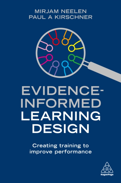 Evidence-Informed Learning Design : Creating Training to Improve Performance, EPUB eBook
