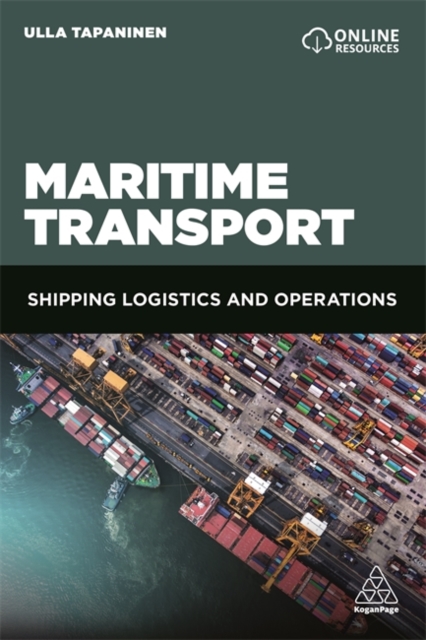 Maritime Transport : Shipping Logistics and Operations, Paperback / softback Book