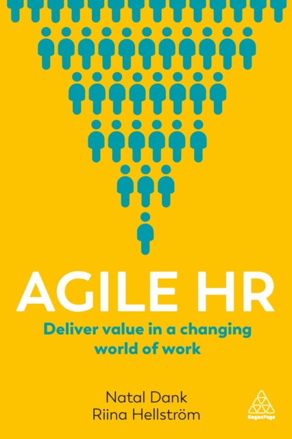 Agile HR : Deliver Value in a Changing World of Work, EPUB eBook