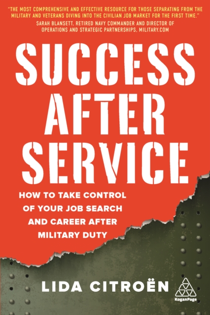 Success After Service : How to Take Control of Your Job Search and Career After Military Duty, EPUB eBook