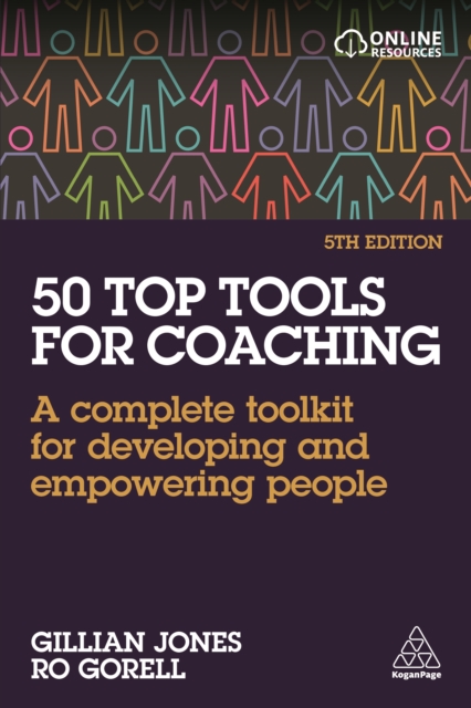 50 Top Tools for Coaching : A Complete Toolkit for Developing and Empowering People, EPUB eBook
