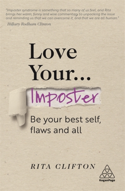 Love Your Imposter : Be Your Best Self, Flaws and All, Paperback / softback Book
