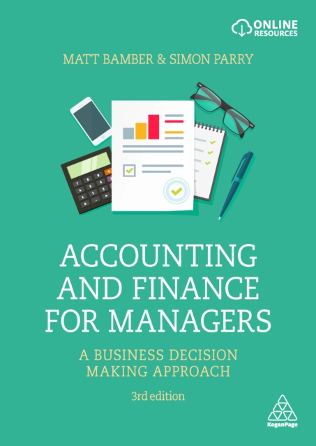 Accounting and Finance for Managers : A Business Decision Making Approach, EPUB eBook