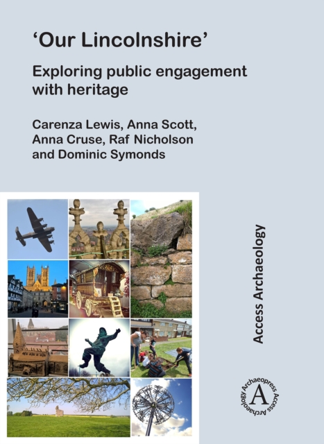 'Our Lincolnshire': Exploring public engagement with heritage, PDF eBook