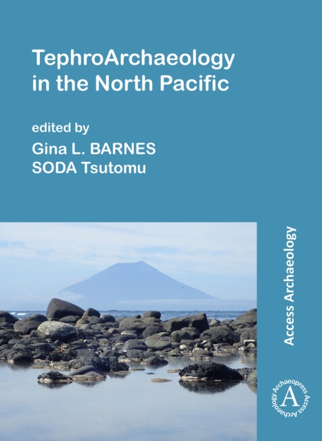 TephroArchaeology in the North Pacific, Paperback / softback Book