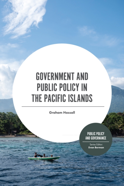 Government and Public Policy in the Pacific Islands, PDF eBook
