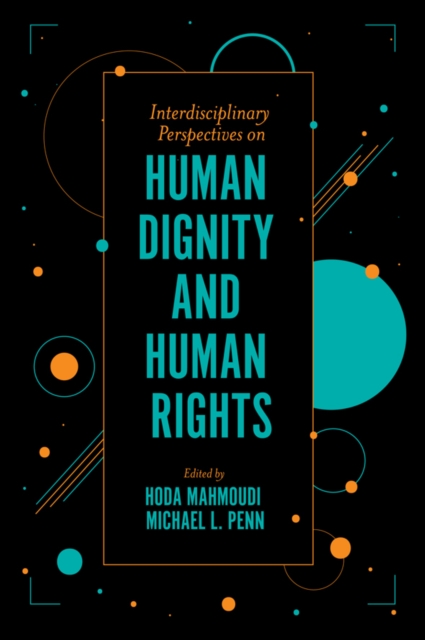 Interdisciplinary Perspectives on Human Dignity and Human Rights, PDF eBook