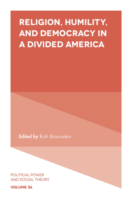 Religion, Humility, and Democracy in a Divided America, PDF eBook