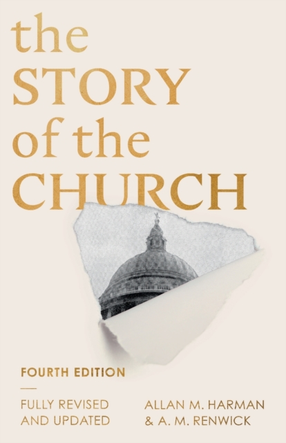 The Story of the Church (Fourth edition), Paperback / softback Book