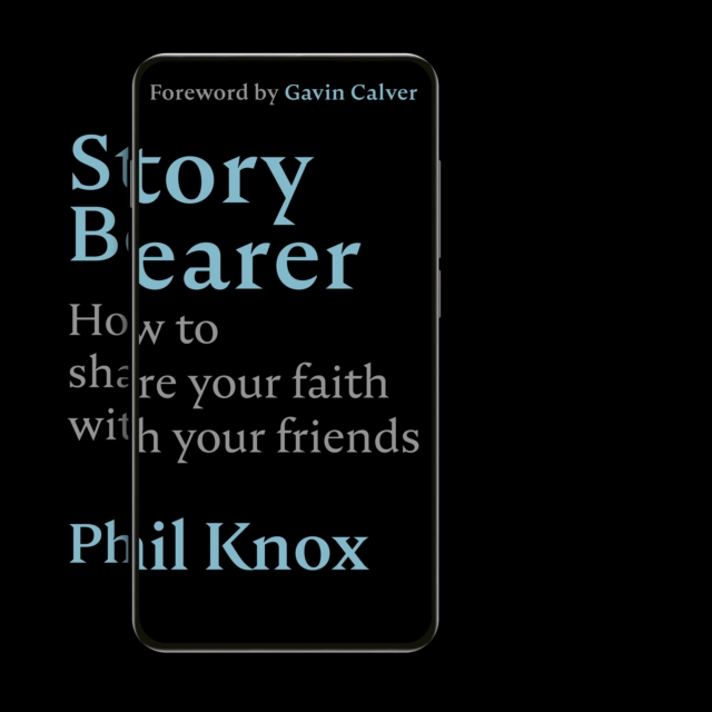 Story Bearer : How to share your faith with your friends, Downloadable audio file Book
