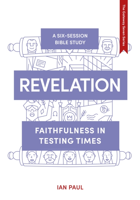 Revelation : Faithfulness in Testing Times, Paperback / softback Book