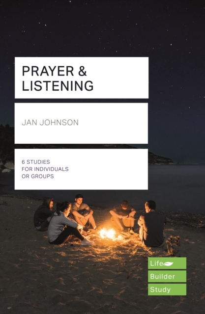 Prayer and Listening (Lifebuilder Bible Studies), Paperback / softback Book