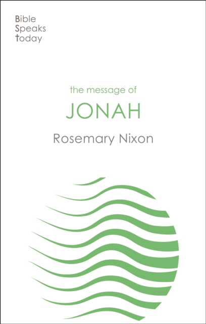 The Message of Jonah, Paperback / softback Book
