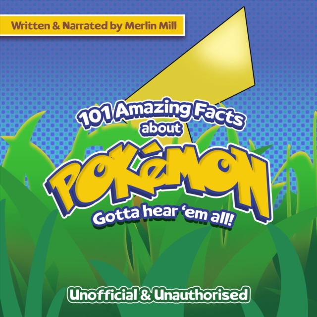 101 Amazing Facts About Pokemon, eAudiobook MP3 eaudioBook