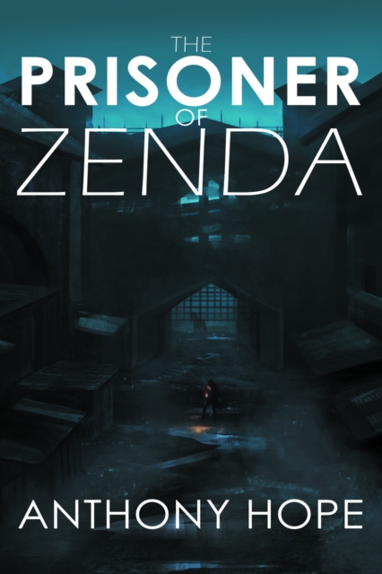 The Prisoner of Zenda, PDF eBook
